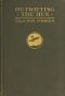 [Gutenberg 42490] • Outwitting the Hun: My Escape from a German Prison Camp